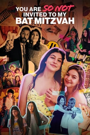 Bat Mitzvah’ıma Kesinlikle Davetli Değilsin