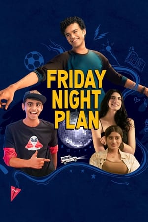 Friday Night Plan Çılgın Bir Cuma Gecesi