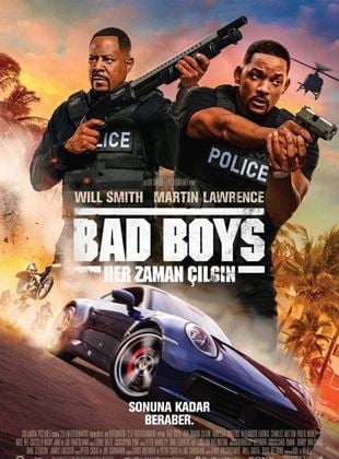 Bad Boys: Her Zaman Çılgın