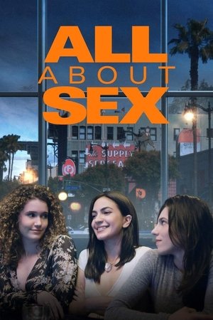 Seks Hakkında Her Şey All About Sex