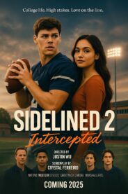 Sidelined 2: Intercepted