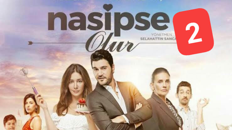 Nasipse Olur 2