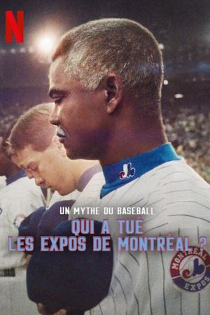 Qui a tué les Expos de Montréal?