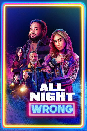 Bütün Gece Yanlış All Night Wrong 2026