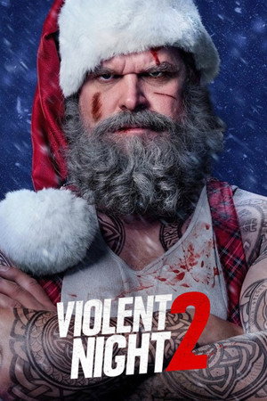 Violent Night 2 Vahşi Gece 2 2026