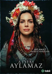 Benim Adım Aylamaz 1.Sezon