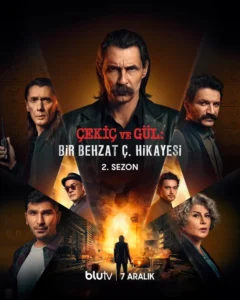 Çekiç ve Gül: Bir Behzat Ç. Hikayesi 2.Sezon