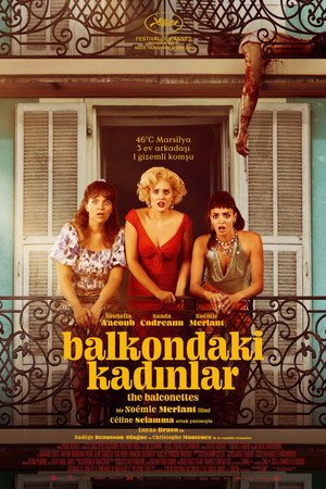 Balkondaki Kadınlar The Balconettes 2026