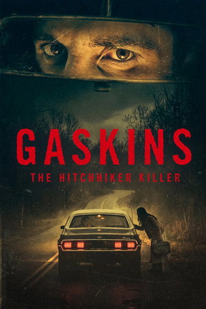 Gaskins: The Hitchhiker Killer 2026
