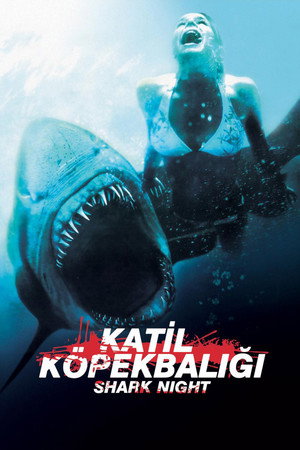 Katil Köpek Balığı Shark Night 3D 2010
