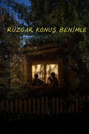 Vetre, pričaj sa mnom Rüzgar Konuş Benimle 2025