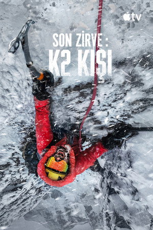 Son Zirve: K2 Kışı (The Last First: Winter K2) 2026